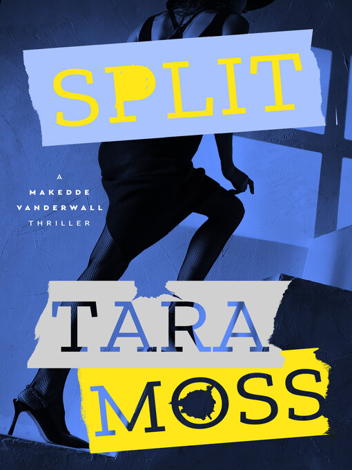 Title details for Split by Tara Moss - Available